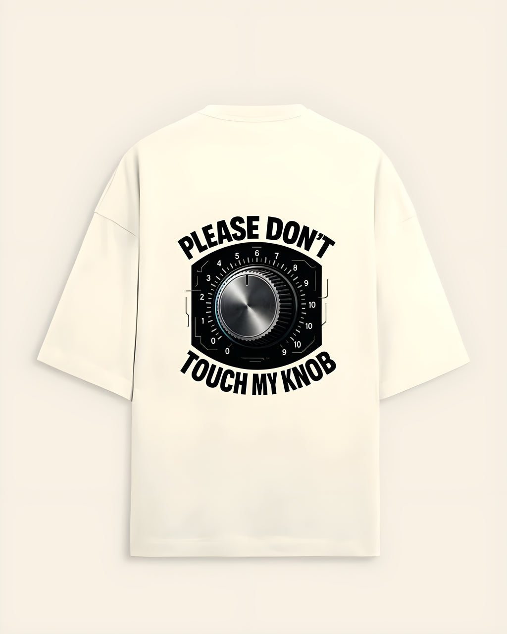 "Please Don't Touch My Knob" - Unisex Terry Oversized Tee (Off White)